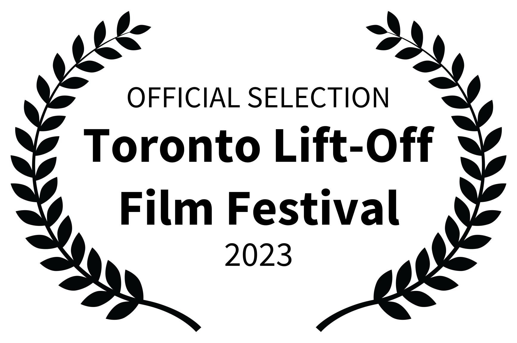 OFFICIAL-SELECTION-Toronto-Lift-Off-Film-Festival-2023